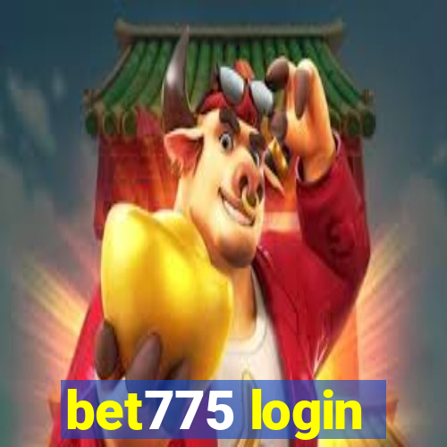 bet775 login